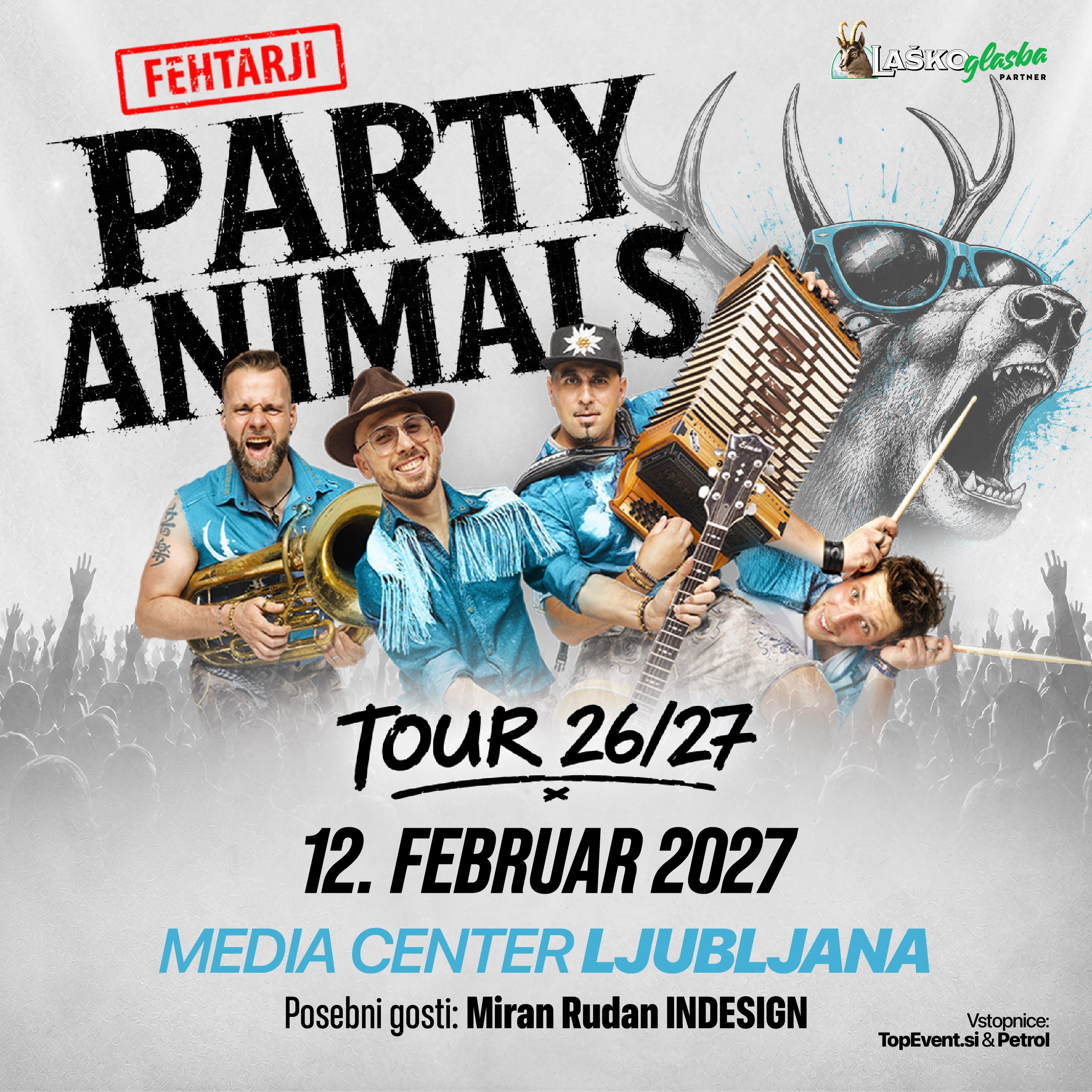 Fehtarji Party Animals Tour 26/27 concert at Media Center Ljubljana on February 12, 2027, featuring special guest Miran Rudan
