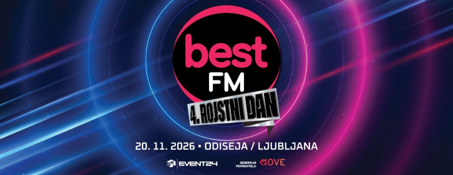 Best FM 4. rojstni dan, 20. 11. 2026, Odiseja Ljubljana