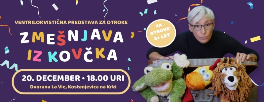 Zmešnjava iz kovčka, ventrilokvistična predstava za otroke z Lucijo Čirović