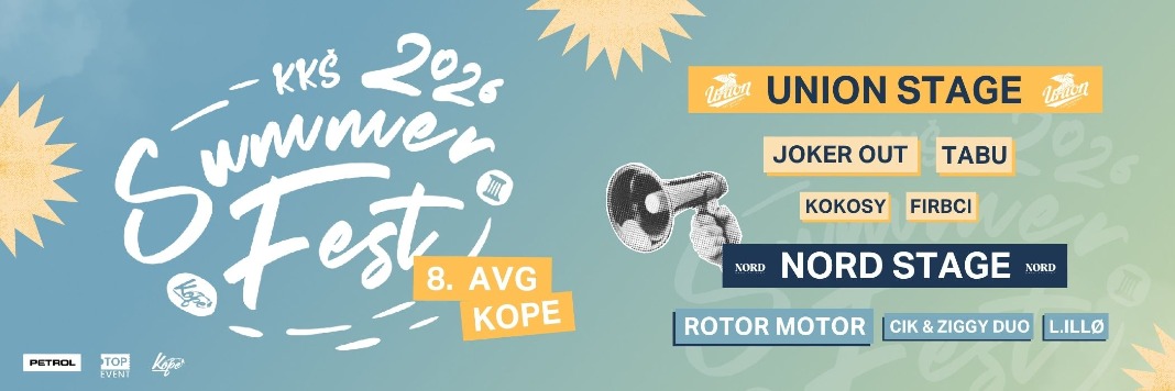 KKŠ SUMMER FEST — where summer truly begins!