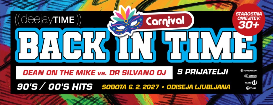 Deejaytime back in time carnival, 90's / 00's hits
