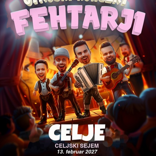 Fehtarji children’s concert in Celje on February 13, 2027, at the Celje Fair