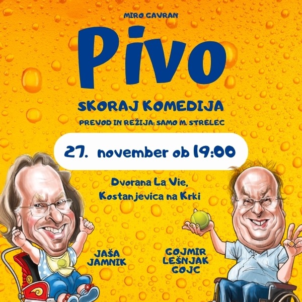 Comedy PIVO, Kostanjevica na Krki, 27.11.2026 Comedy Pivo - Gojmir Lešnjak & Jaša Jamnik