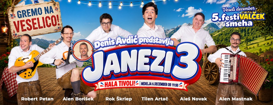 JANEZI 3 - GREMO NA VESELICO! NEDELJA, 6. 12.2026, Hala Tivoli, Ljubljana