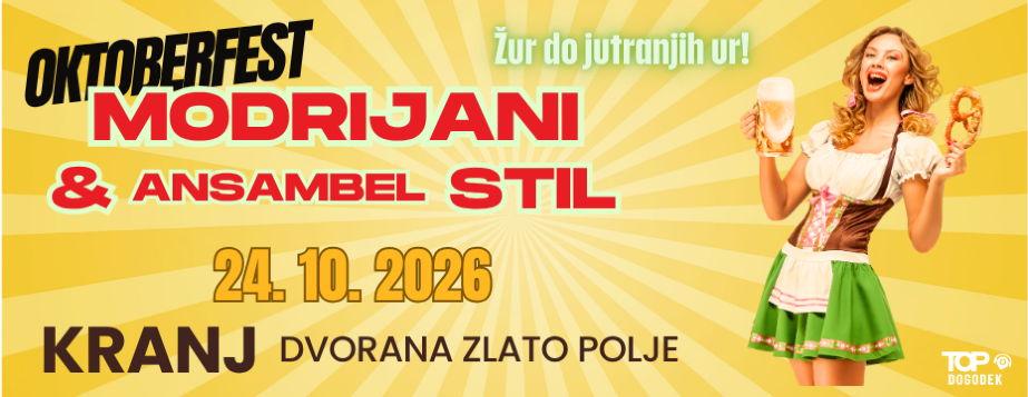 Oktoberfest, Modrijani in Ansambel STIL, 24.10.2026