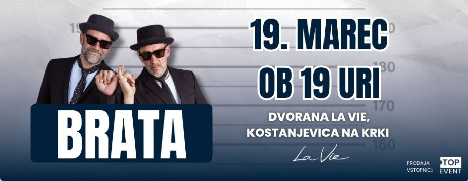 Brata - 19. 3. 2026, Dvorana La Vie, Konstanjevica na Krki
